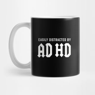 Easily Distracted By ADHD Mug